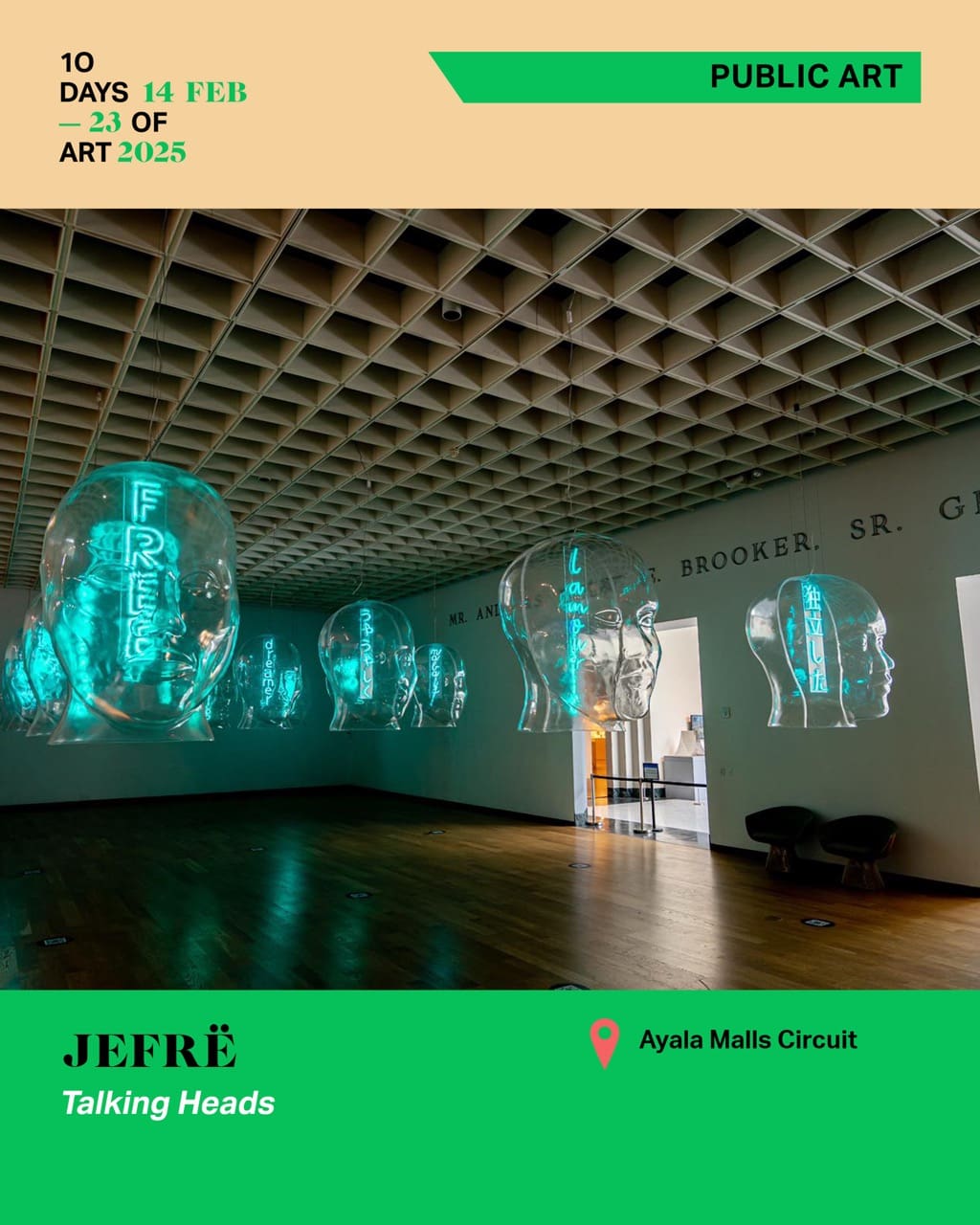 JEFRË's "Talking Heads" at Ayala Malls Circuit